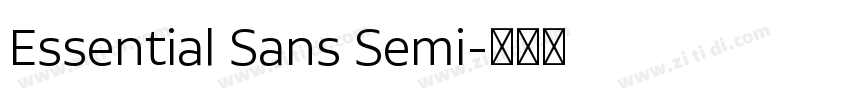 Essential Sans Semi字体转换 Essential Sans Semi字体转换